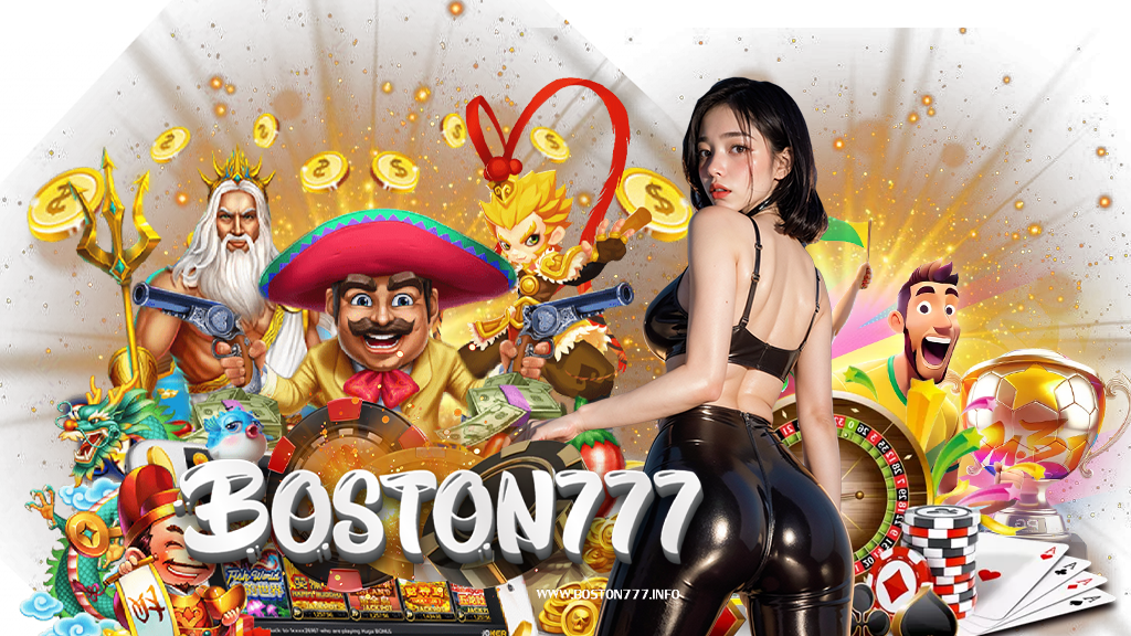 boston777-เว็บคาสิโนออนไลน์